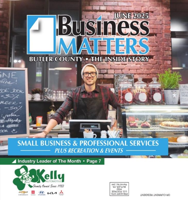 June 2025 - Business Matters - Butler County - The Inside Story - Small Business & Professional Services Plus Recreation & Events - Industry Leader of the Month - Kelly Automotive