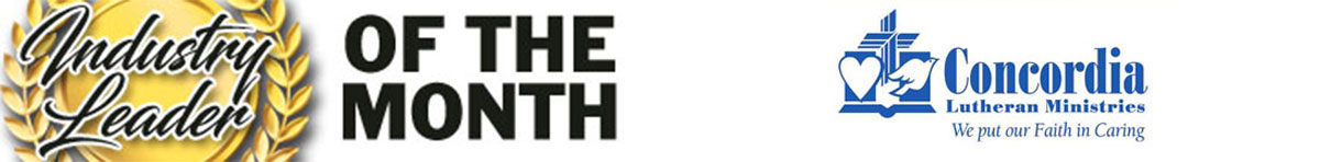 Industry Leader of the Month - Concordia Lutheran Ministries
